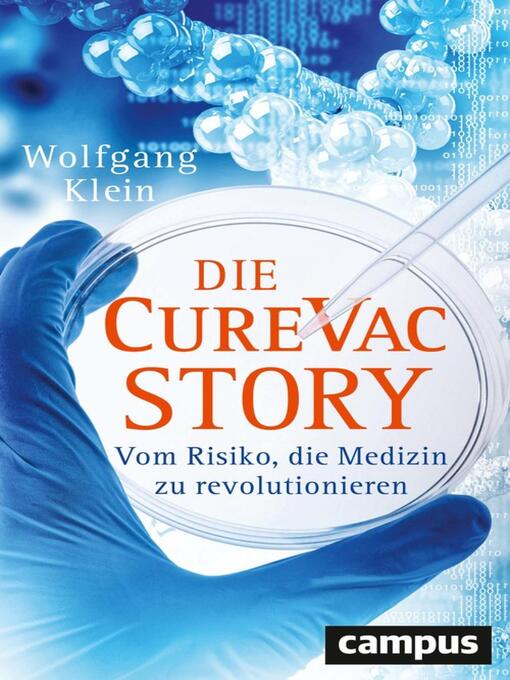 Title details for Die CureVac-Story by Wolfgang Klein - Available